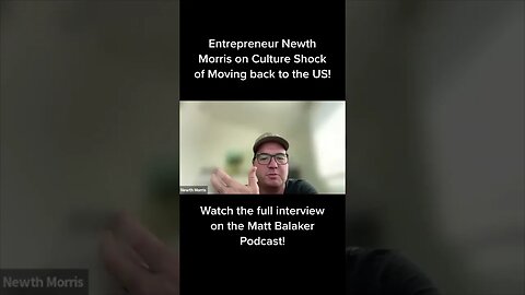 Entrepreneur Newth Morris on Culture Shock when moving back to the US #shorts