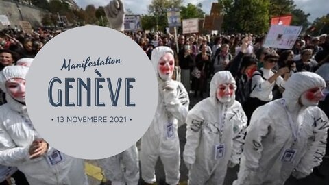 Genève - 13.11.2021 - Manifestation contre le certificat COVID