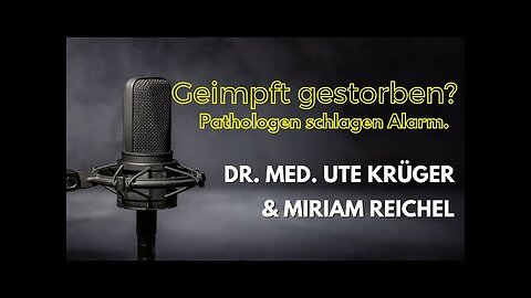 Geimpft gestorben? Pathologen schlagen Alarm mit Dr. med. Ute Krüger