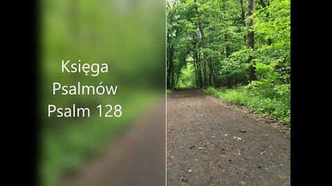 Księga Psalmów - Psalm 128