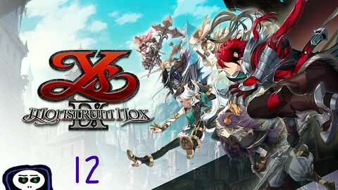 Ys 9: Monstrum Nox (No commentary part 12)