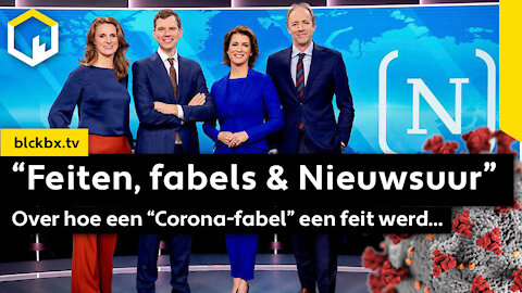 “Feiten, fabels & Nieuwsuur”. Over hoe een “Corona-fabel” een feit werd...