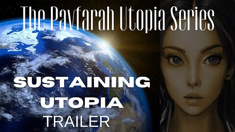 Sustaining Utopia (Full Trailer)