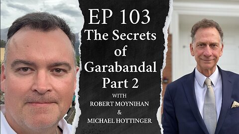 The Secrets of Garabandal Part 2