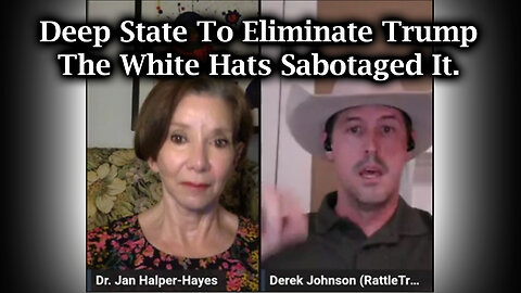 The Deep State To Eliminate Trump > The White Hats Sabotaged It (Dr. Jan Halper-Hayes July 31)