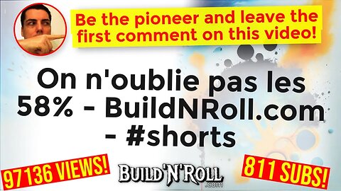 On n'oublie pas les 58% - BuildNRoll.com - #shorts