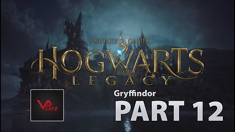 Hogwarts Legacy Gryffindor Part 12