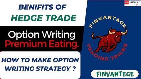 Benifits of hedge trade | | how to make Option writing strategy ? #optionwriting #premiumeating