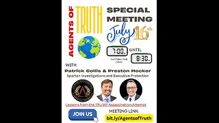 Agents of Truth July 16