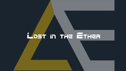 Lost in the Ether | Episode #8 - Elder Scrolls Talk (again)