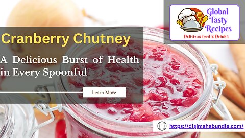 Cranberry Chutney: A Delicious Burst of Health in Every Spoonful