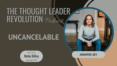 TTLR EP594: Jen Sey - Uncancelable