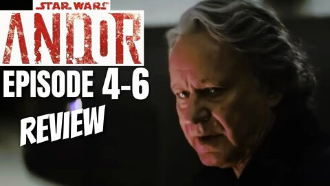 Star Wars: Andor Episodes 4-6 Review and discussion (Spoilers)