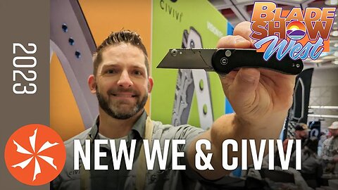 New WE and CIVIVI Knives at Blade Show West 2023 - KnifeCenter.com