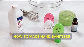 DIY Hand Sanitizer