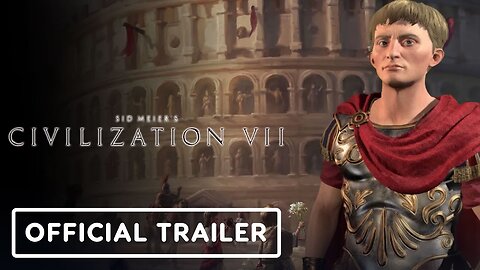 Civilization 7 - Official Augustus Trailer