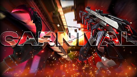 CARNIVAL 🎪 (Valorant Montage) #1