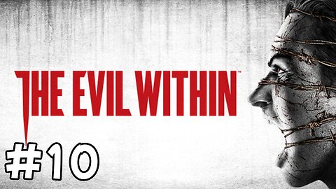 The Evil Within Walkthrough - Part 10 | Searching for Joseph and Juli