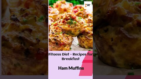 Fitness Diet |Ham Muffins - 5/365 - Mediterranean Diet