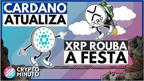 CARDANO VASIL CHEGOU - RIPPLE XRP RENDE 50% - HNT HELIUM - SOLANA - USDT - CRIPTO NOTÍCIAS HOJE