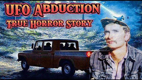 Worlds Most Convincing UFO Abduction Story