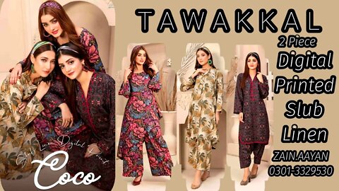 COCO || TAWAKKAL || DIGITAL PRINTED || SLUB LINEN || ZAIN.AAYAN COLLECTION ||