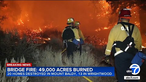 Bridge Fire destroys dozens of homes, becomes largest active wildfire in California