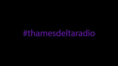 MAJOR AND STIMULATOR - 19th Aug 2023 - THAMES DELTA RADIO