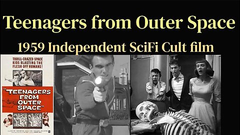 Teenagers from Outer Space (1959 Independent Sci-Fi Cult film)