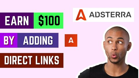 How To Earn $100 Using Adsterra Direct Link | Make Unlimited Money From Adsterra Direct Links