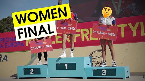 ROLLER FREESTYLE EUROPEAN CHAMPIONSHIP STREET 2023 - Senior Women Finals