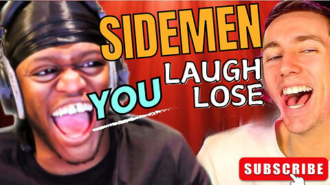 3 HOURS OF SIDEMEN YOU LAUGH YOU LOSE WATCH WHILE YOU EAT FALL ASLEEP