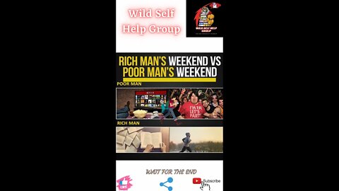 🔥Rich men weekend vs poor man weekend🔥#short🔥#motivation🔥#wildselfhelpgroup🔥11 march 2022🔥