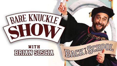 The Bare Knuckle Show with Brian Soscia