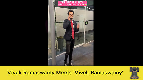 Vivek Ramaswamy Meets 'Vivek Ramaswamy'