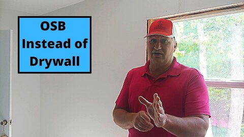 OSB Instead of Drywall