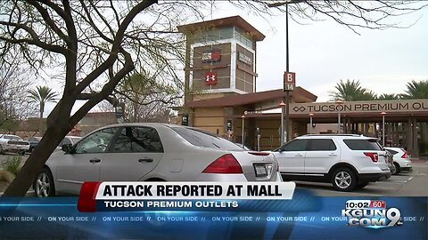 Woman reports being attacked in Tucson Premium Outlets parking lot