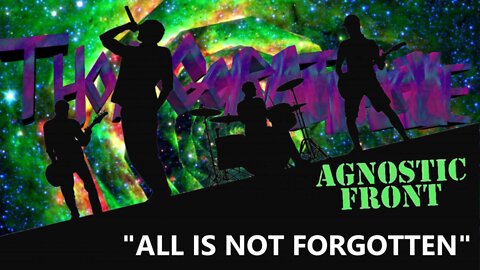 WRATHAOKE - Agnostic Front - All Is Not Forgotten (Karaoke)