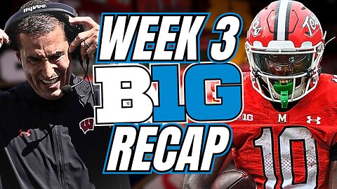 Big Ten Football Week 3 Recap: Who's Getting Left Behind?