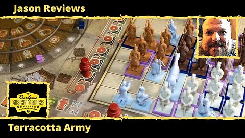 Jason's Board Game Diagnostics of Terracotta Army