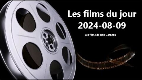 Les films du jour = 2024-08-09