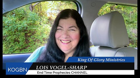 Prophecy - America's Fate 9-18-2024 Lois Vogel-Sharp