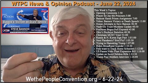 We the People Convention News & Opinion 6-22-24