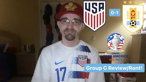 RSR6: United States 0-1 Uruguay CONMEBOL Copa América 2024 Group C Review/Rant!