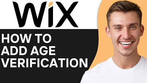 HOW TO ADD AGE VERIFICATION TO WIX WEBSITE