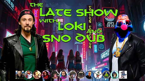 The Late Show with Stone Cold Loki & Sno Dub! SKOL & TUCKNROLL!