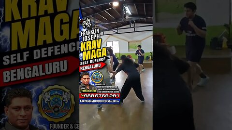 Franklin Joseph Krav Maga Self Defence 137 #Shorts #Bengaluru #FranklinJoseph #KravMaga #SelfDefense