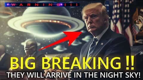 BIG BREAKING! THEY WILL ARRIVE IN THE NIGHT SKY!