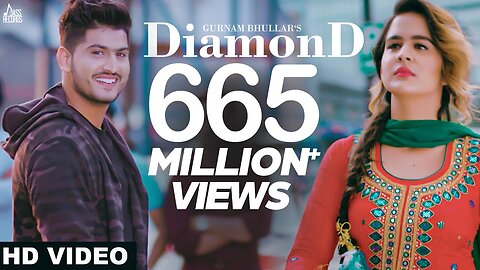 Diamond _ Official Music Video _ Gurnam Bhullar _ Songs 2018 _ Jass Records