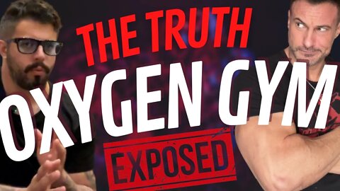 The Truth About Oxygen Gym | @Leo and Longevity